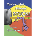 You're Not Always Stuck