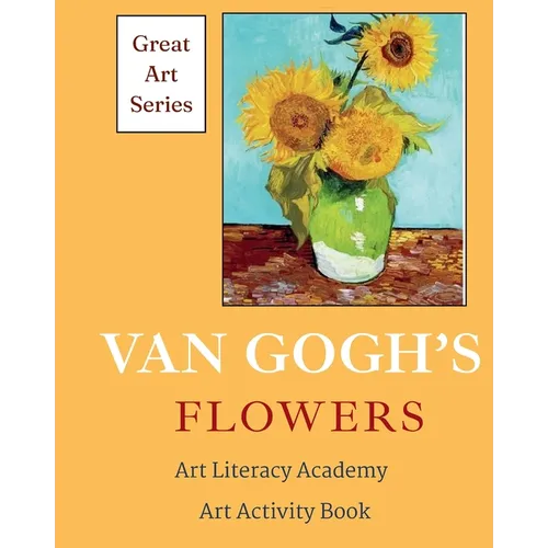 Van Gogh's Flowers