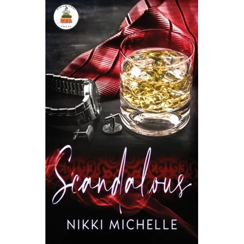 Scandalous: All the decadence and debauchery you can handle...