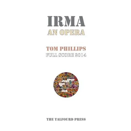 Irma An Opera