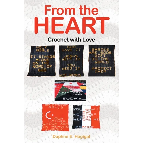 From the Heart: Crotchet with love