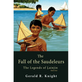 The Fall of the Saudeleurs