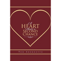 A Heart Needs a Second Chance