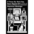 9 Times My Work Has Been Ripped Off