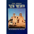 New Mexico: An Interpretive History