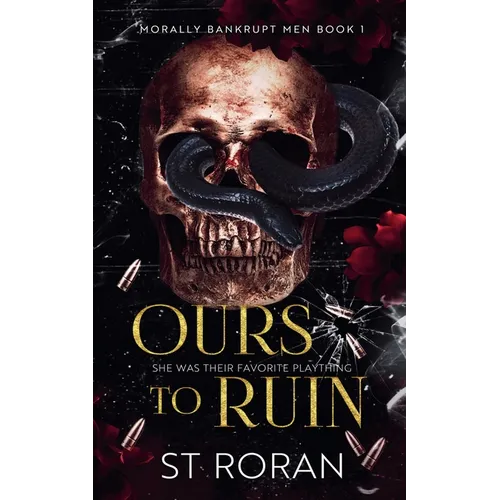 Ours To Ruin