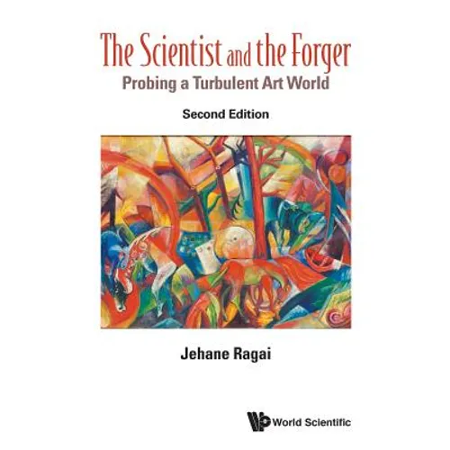 Scientist & the Forger (2nd Ed)