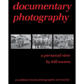 documentary photography: a personal view