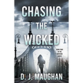 Chasing the Wicked