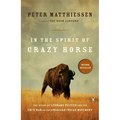 In the Spirit of Crazy Horse: The Story of Leonard Peltier and the Fbi's War on the American Indian Movement