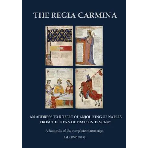 The Regia Carmina: A facsimile of the complete manuscript
