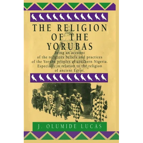 The Religion of the Yorubas