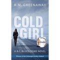 Cold Girl