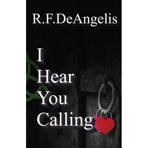 I Hear You Calling