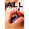 All Girl 2: Lesbian Erotica Bundle