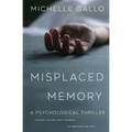 Misplaced Memory