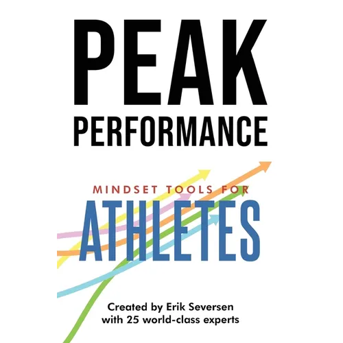 Peak Performance: Mindset Tools for Athletes