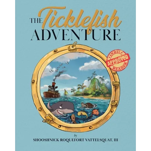 The Ticklefish Adventure