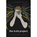 The 9: 09 Project