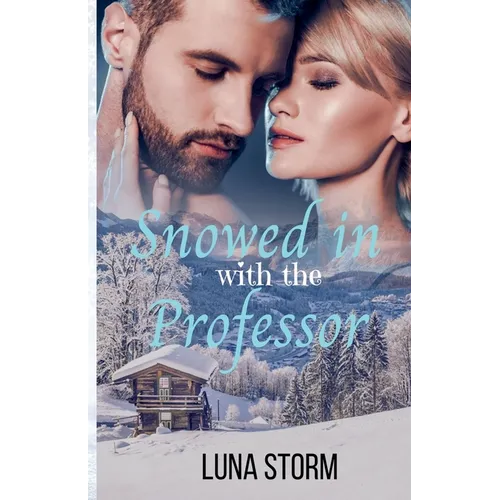 Snowed in with the Professor
