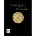 Personal Memoirs of U.S. Grant Volume 2/2: Large Print Edition