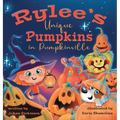 Rylee's Unique Pumpkins in Pumpkinville