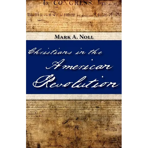 Christians in the American Revolution