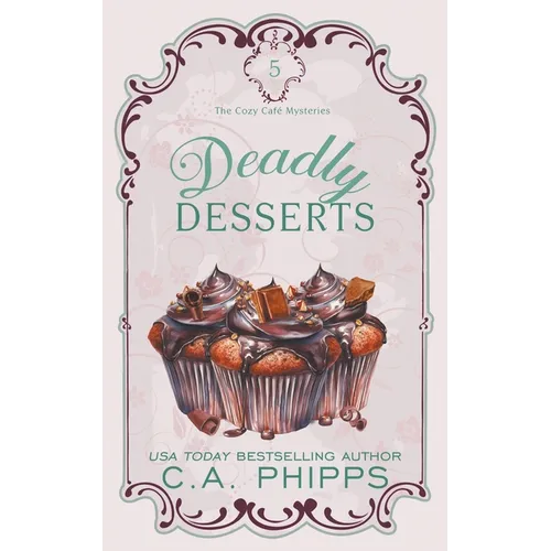 Deadly Desserts
