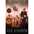 Ace: The Story of Lt. Col. Ace Cozzalio