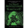 The Merry Adventures of Robin Hood