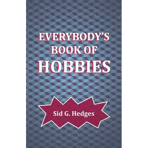 Everybody's Book of Hobbies