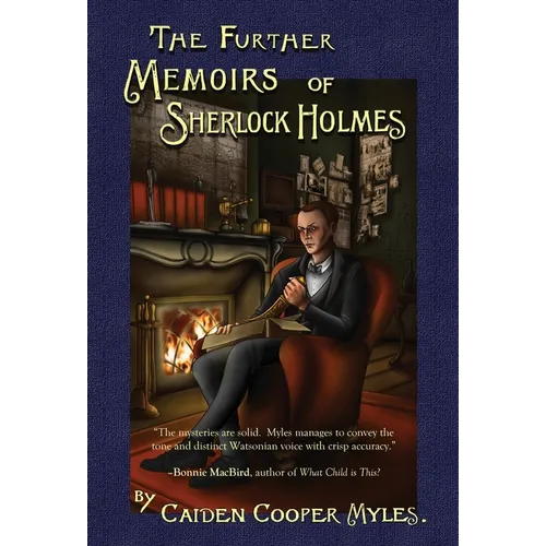 The Further Memoirs of Sherlock Holmes