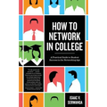 How to Network in College: A practical guide to student success in the networking age