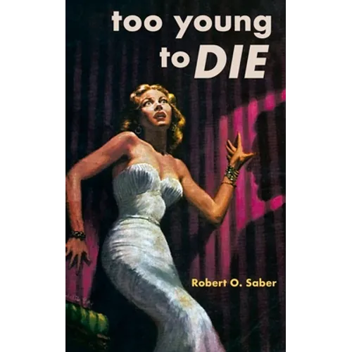 Too Young to Die