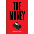 The Money