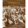 Yiddish: A Global Culture: Bold Lives, Boundless Creativity