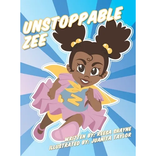 Unstoppable Zee