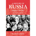 A History of Russia Volume 1: To 1917