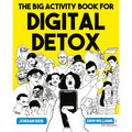 The Big Activity Book for Digital Detox