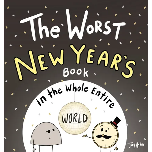 The Worst New Year's Book in the Whole Entire World