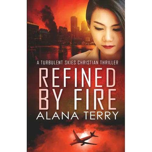 Refined by Fire - Large Print