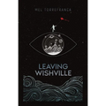 Leaving Wishville