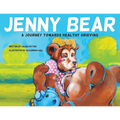 Jenny Bear: A Journey Towards Healthy Grieving