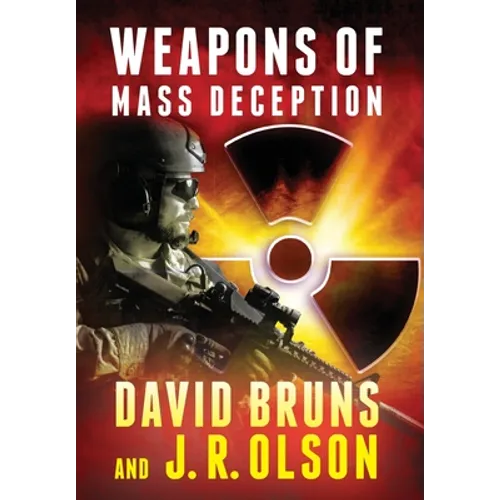 Weapons of Mass Deception