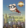 The Adventures of Billy Molar: Super Tooth and the Plaque Attack