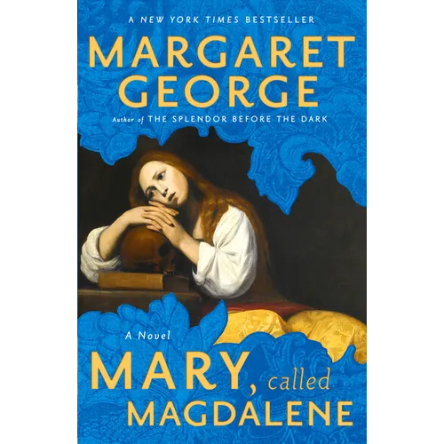 Mary, Called Magdalene