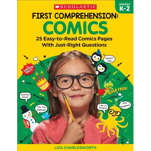First Comprehension: Comics: 25 Easy-To-Read Comics with Just-Right Questions
