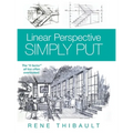 Linear Perspective SIMPLY PUT: The "It Factor" All Too Often Overlooked