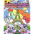 Kawaii Alpacas All Around the World: A Super Cute Coloring Book for Adults