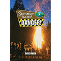 Summer Camp Danger